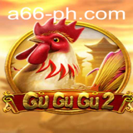 Exploring GuGuGu2: A Dynamic Journey Through Modern Gaming